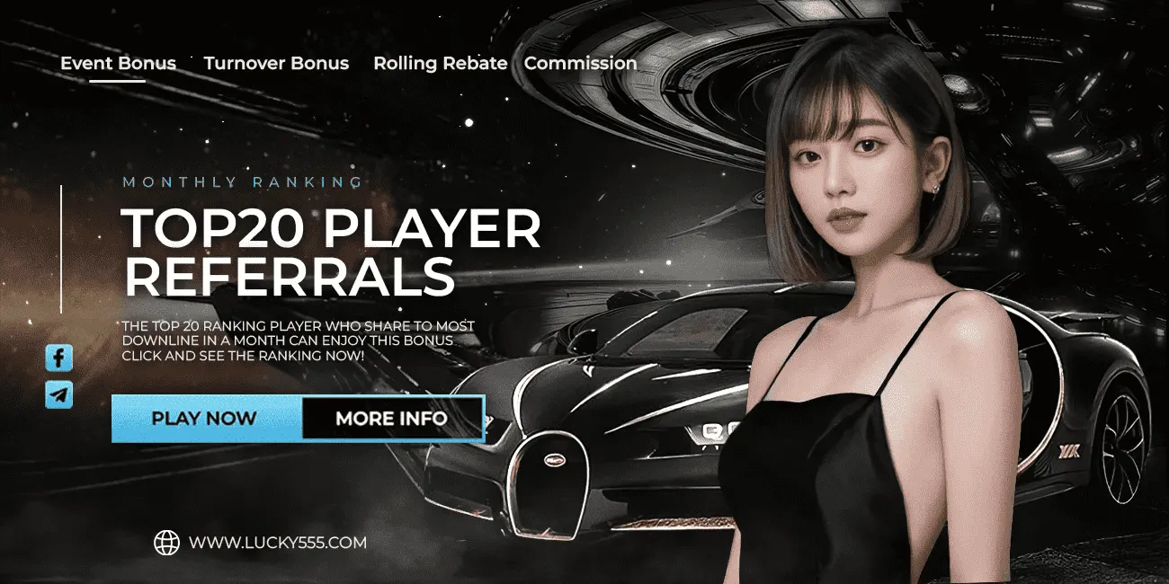 Lucky555 - Top20 Player Referrals - lucky555m
