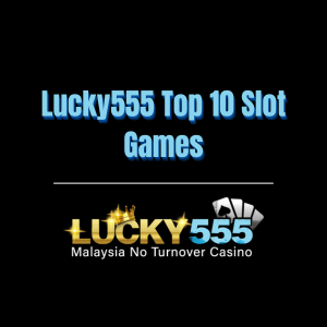 Lucky555 Top 10 Slot Games - Logo - lucky555m